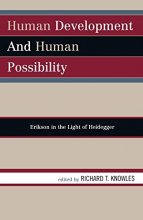 Cover art for Human Development and Human Possibility: Erikson in the Light of Heidegger