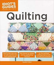 Cover art for Quilting (Idiot's Guides)