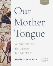 Cover art for Our Mother Tongue: A Guide to English Grammar