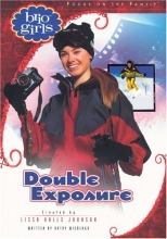 Cover art for Double Exposure (Brio Girls)
