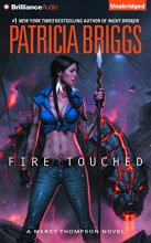 Cover art for Fire Touched (Mercy Thompson Series)