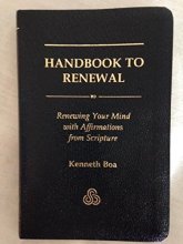 Cover art for Handbook to renewal: Renewing your mind with affirmations from scripture