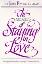 Cover art for The Secret of Staying in Love: Loving Relationships Through Communication