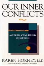 Cover art for Our Inner Conflicts: A Constructive Theory of Neurosis