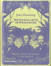 Cover art for Naturalists in Paradise: Wallace, Bates and Spruce in the Amazon