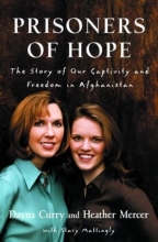 Cover art for Prisoners of Hope: The Story of Our Captivity and Freedom in Afghanistan