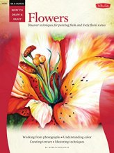 Cover art for Oil & Acrylic: Flowers: Discover techniques for painting fresh and lively floral scenes (How to Draw & Paint)