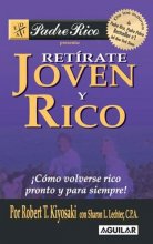 Cover art for Retirate Joven y Rico (Spanish Edition)