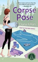 Cover art for Corpse Pose (Mantra for Murder Mysteries, No. 1)