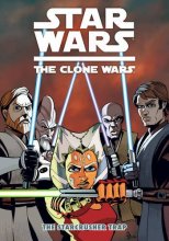 Cover art for Star Wars: The Clone Wars - The Starcrusher Trap