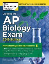 Cover art for Cracking the AP Biology Exam, 2019 Edition: Practice Tests + Proven Techniques to Help You Score a 5 (College Test Preparation)