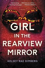 Cover art for Girl in the Rearview Mirror: A Novel