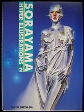 Cover art for Sorayama: Hyper Illustrations, Part 2 (English and Japanese Edition)