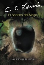 Cover art for El sobrino del mago: The Magician's Nephew (Spanish edition) (Las cronicas de Narnia)