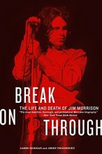 Cover art for Break on Through: The Life and Death of Jim Morrison