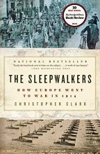 Cover art for The Sleepwalkers: How Europe Went to War in 1914