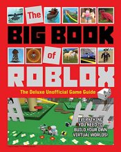 Cover art for The Big Book of Roblox: The Deluxe Unofficial Game Guide