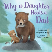 Cover art for Why a Daughter Needs a Dad