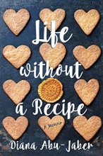 Cover art for Life Without a Recipe: A Memoir of Food and Family