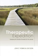 Cover art for Therapeutic Expedition: Equipping the Christian Counselor for the Journey