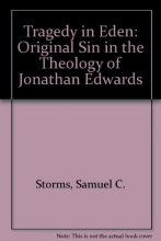 Cover art for Tragedy in Eden: Original sin in the theology of Jonathan Edwards