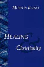 Cover art for Healing and Christianity : A Classic Study(Paperback) - 1995 Edition