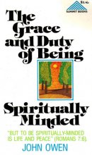 Cover art for Grace and Duty of Being Spiritually Minded