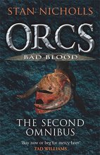 Cover art for Orcs Bad Blood: The Second Omnibus