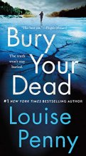 Cover art for Bury Your Dead: A Chief Inspector Gamache Novel (Chief Inspector Gamache Novel (6))