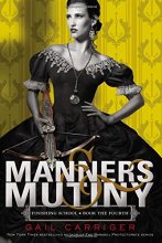 Cover art for Manners & Mutiny (Finishing School (4))