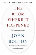 Cover art for The Room Where It Happened: A White House Memoir