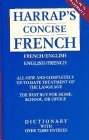 Cover art for Harrap's French-English Concise Dictionary/Harrap's Anglais-Francais Concise Dictionnaire (English and French Edition)