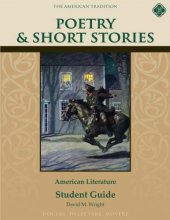 Cover art for Poetry & Short Stories: American Literature Student Guide