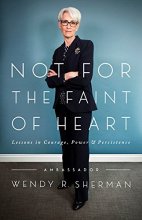 Cover art for Not for the Faint of Heart: Lessons in Courage, Power, and Persistence