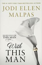Cover art for With This Man (A This Man Novel) (This Man (4))