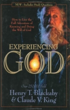 Cover art for Experiencing God: How to Live the Full Adventure of Knowing and Doing the Will of God