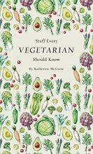 Cover art for Stuff Every Vegetarian Should Know (Stuff You Should Know)