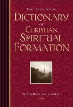 Cover art for The Upper Room Dictionary of Christian Spiritual Formation
