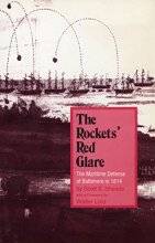 Cover art for The Rockets' Red Glare: The Maritime Defense of Baltimore in 1814