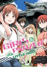 Cover art for Girls Und Panzer: Little Army Vol. 1 (Girls Und Panzer (5))