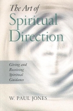 Cover art for The Art of Spiritual Direction: Giving and Receiving Spiritual Guidance