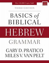 Cover art for Basics of Biblical Hebrew Grammar: Third Edition (Zondervan Language Basics Series)