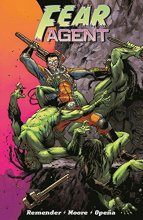 Cover art for Fear Agent: Final Edition Volume 1