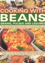 Cover art for Cooking with Beans, Grains, Pulses & Legumes