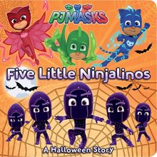 Cover art for Five Little Ninjalinos: A Halloween Story (PJ Masks)