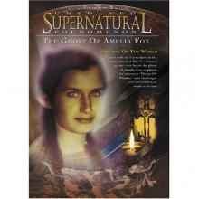 Cover art for Unsolved Supernatural Phenomenon: The Ghost of Amelia Fox