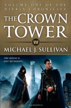 Cover art for The Crown Tower (The Riyria Chronicles (1))