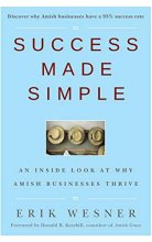 Cover art for Success Made Simple: An Inside Look at Why Amish Businesses Thrive