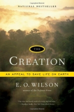 Cover art for The Creation: An Appeal to Save Life on Earth