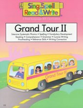 Cover art for GRAND TOUR # 2 STUDENT BOOK, SING, SPELL, READ AND WRITE (Sing, Spell, Read & Write: Level 2-2)